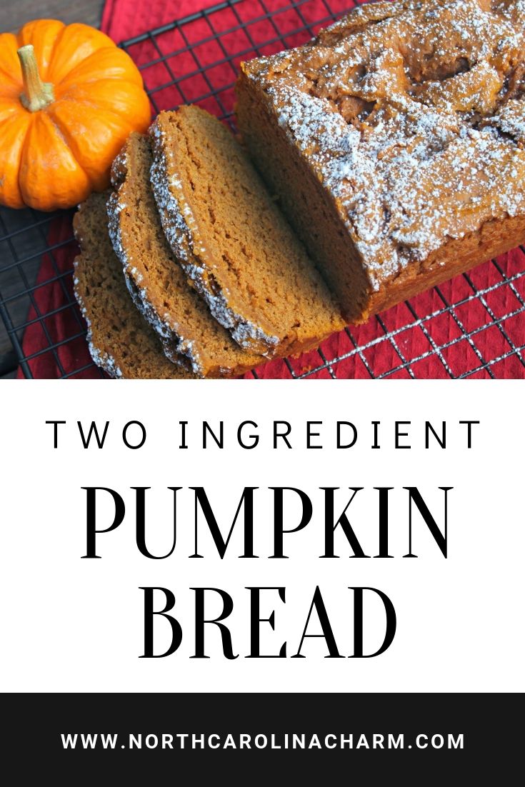 North Carolina lifestyle blogger, Christina shares an easy pumpkin bread recipe! This pumpkin bread is only two ingredients!